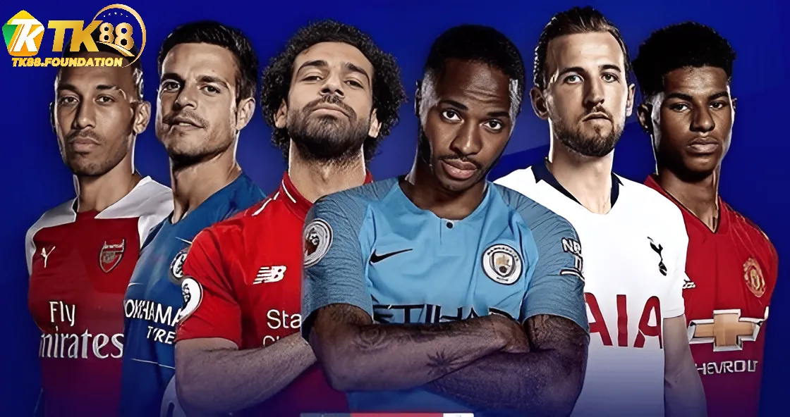 Tham Gia Kèo Ngoại Hạng Anh Tk88 Dễ Dàng