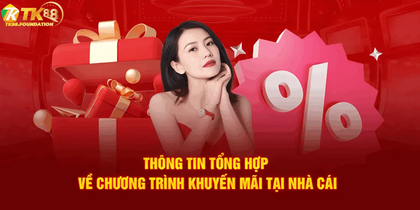 Khuyến Mãi Tk88 Có Gì