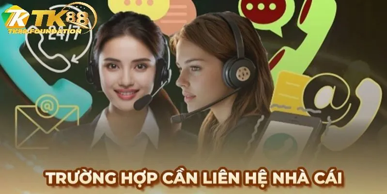 Tại Sao Cần Liên Hệ Tk88 Khi Cá Cược?