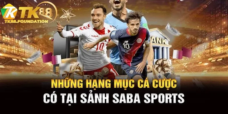 Các Bộ Môn Hấp Dẫn Trong Saba Thể Thao